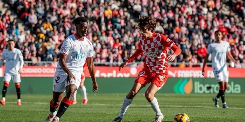 Soi Kèo Trận Sevilla Vs Girona Lúc 0h30 Ngày 08/02/2026 - La Liga 2 Đánh giá phong độ của Sevilla vs Girona gần đây