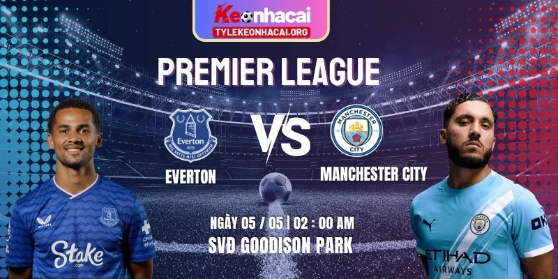 everton-vs-manchester-city-knc-5-5